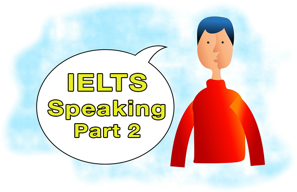 holiday Ielts Speaking part 2