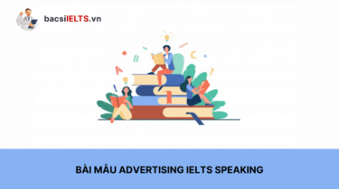 Tổng hợp từ vựng và bài mẫu bạn cần biết về Advertising IELTS Speaking