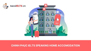 IELTS Speaking Home Accommodation