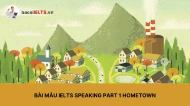 IELTS Speaking part 1 hometown