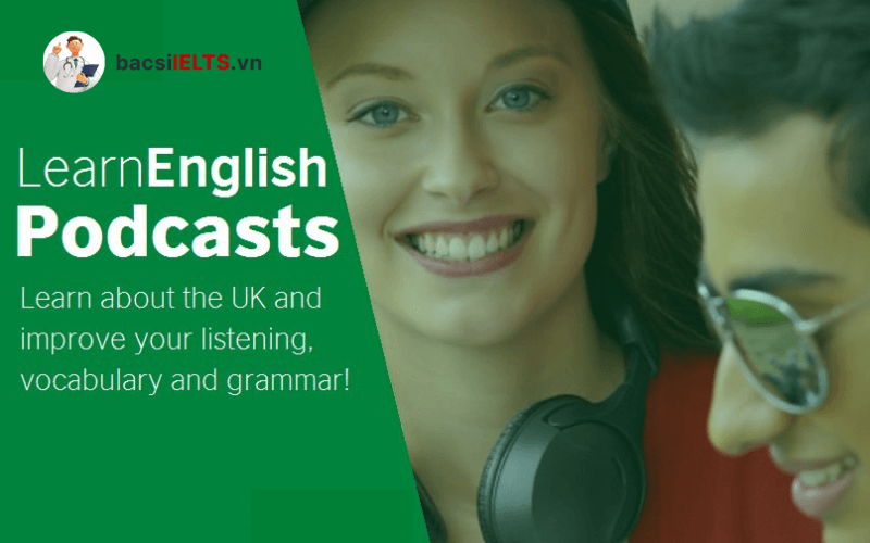 Podcast luyện nghe tiếng Anh - Elementary Podcasts