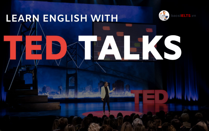TED - Web nghe chép chính tả tiếng Anh