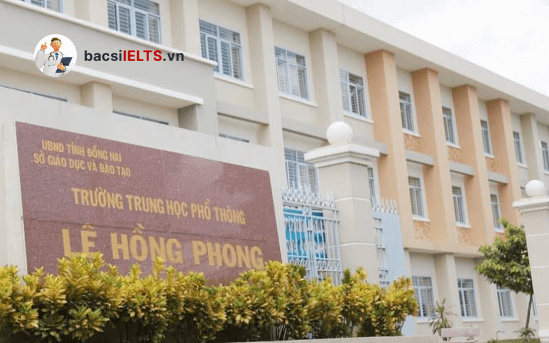 THPT Lê Hồng Phong - Biên Hòa 