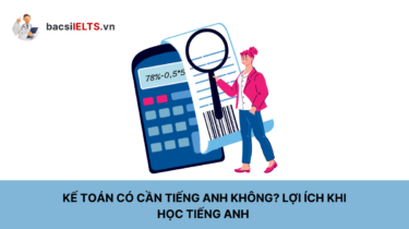 Kế toán có cần tiếng Anh không?