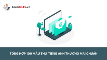 100 mẫu thư tiếng Anh thương mại