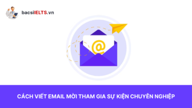 Cách viết email mời tham gia sự kiện