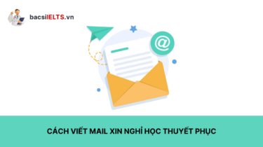 Cách viết mail xin nghỉ học