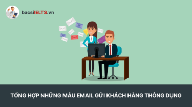 Mẫu email gửi khách hàng