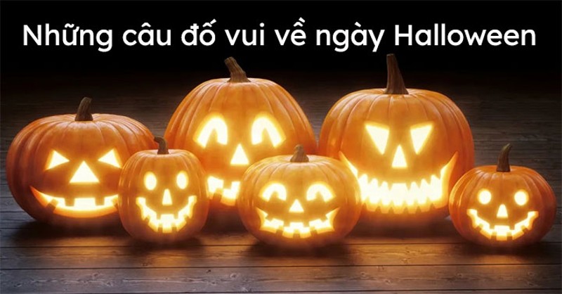 Những câu đố vui về Halloween bằng tiếng Anh