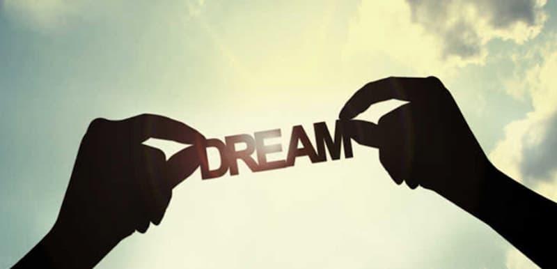 Những câu nói hay về ước mơ bằng tiếng Anh truyền cảm hứng cho bạn