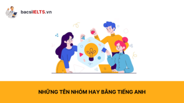 Những tên nhóm hay bằng tiếng Anh