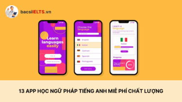 13 app học ngữ pháp tiếng Anh miễn phí chất lượng